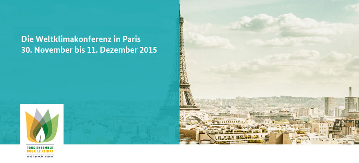 Collage mit der Stadtansicht von Paris und dem Logo der COP21: "Die Weltklimakonferenz in Paris. 30. November bis 11. Dezember 2015