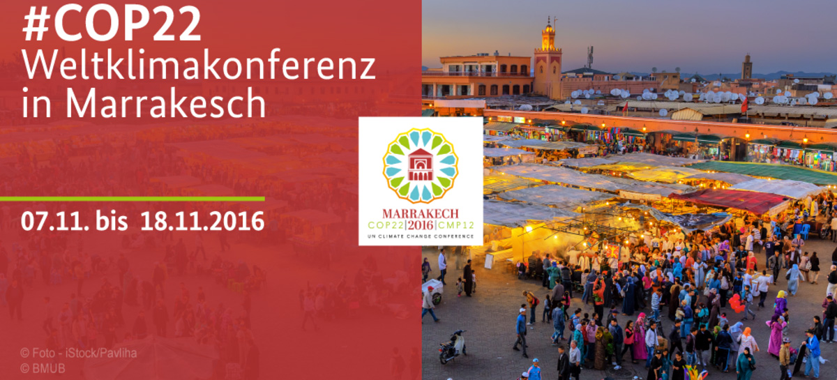 Collage mit der Stadtansicht von Marrakesch und dem Logo der COP22: "#COP22. Weltklimakonferenz in Marrakesch. 7. bis 18. November 2016