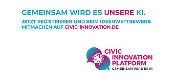 Gemeinsam wird es unsere KI. Jetzt registerieren und beim Ideenwettbewerb mitmachen auf Civic-innovation.de