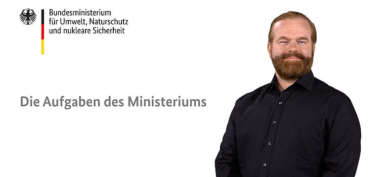 Die Aufgaben des Ministeriums in Gebärdensprache